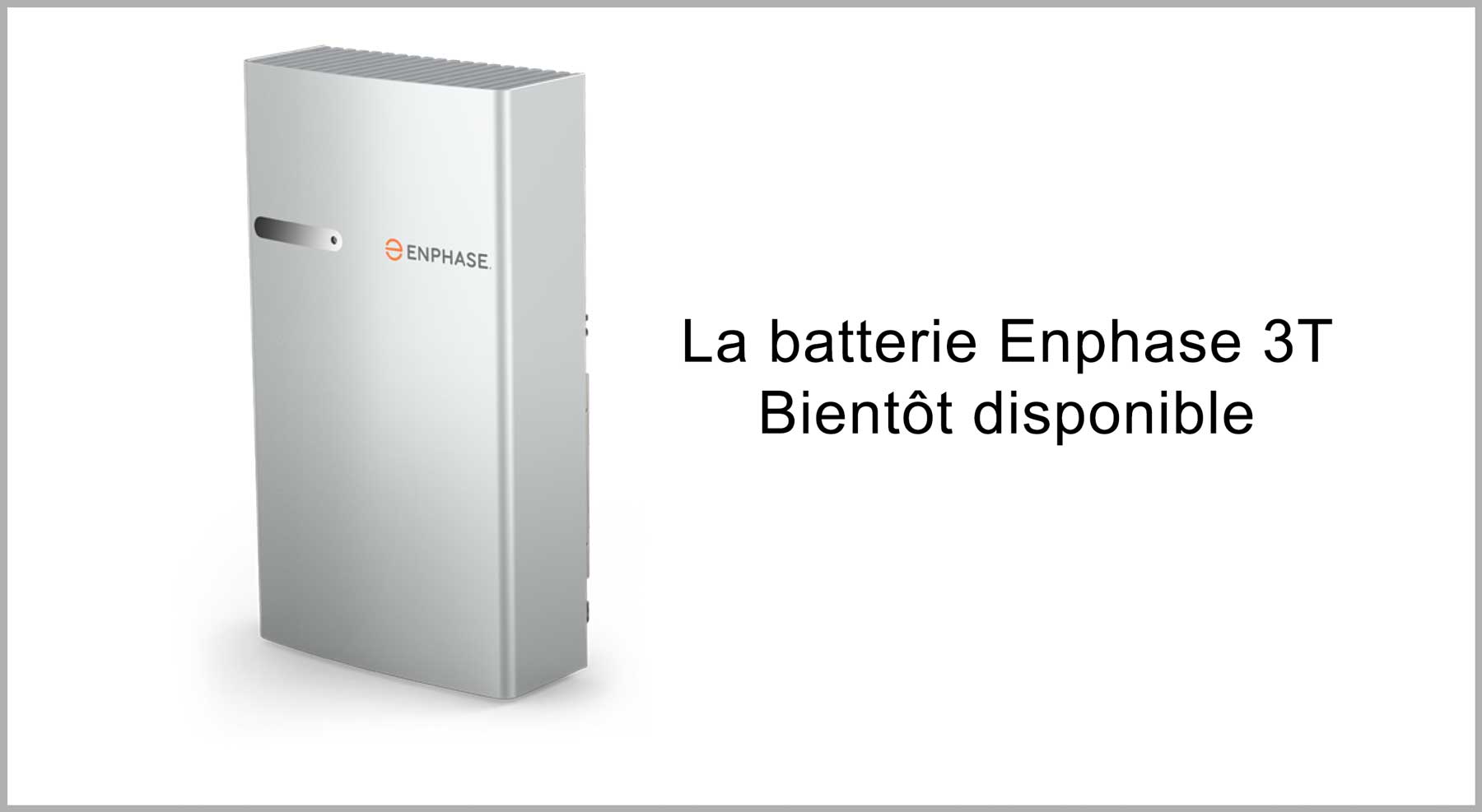 Batterie solaire Emphase Toulouse disponible.